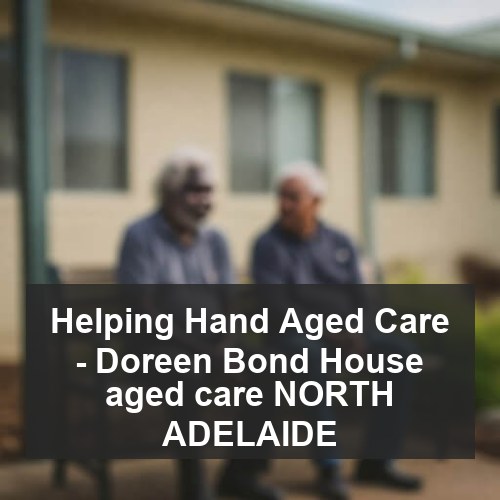 Helping Hand Aged Care - Doreen Bond House aged care NORTH ADELAIDE