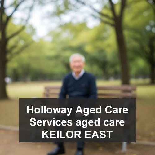 Holloway Aged Care Services aged care KEILOR EAST
