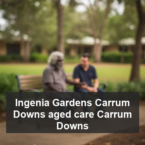 Ingenia Gardens Carrum Downs aged care Carrum Downs