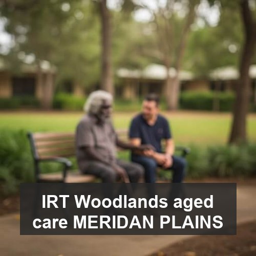 IRT Woodlands aged care MERIDAN PLAINS