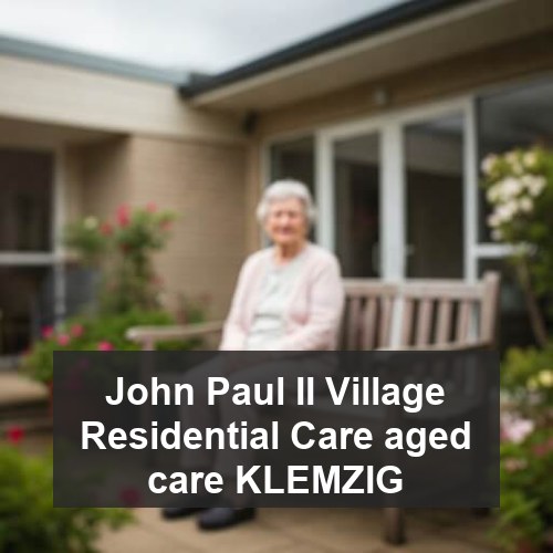 John Paul II Village Residential Care aged care KLEMZIG