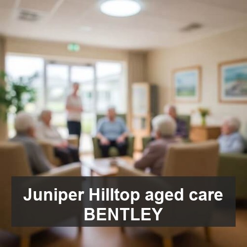 Juniper Hilltop aged care BENTLEY