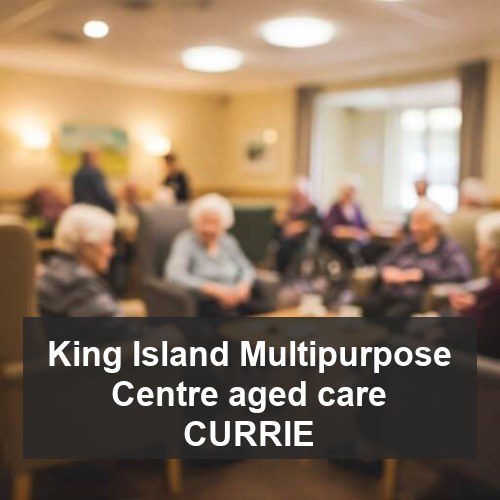 King Island Multipurpose Centre aged care CURRIE
