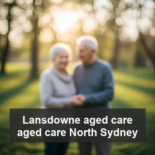 Lansdowne aged care aged care North Sydney
