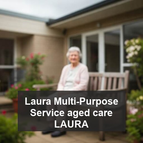 Laura Multi-Purpose Service aged care LAURA