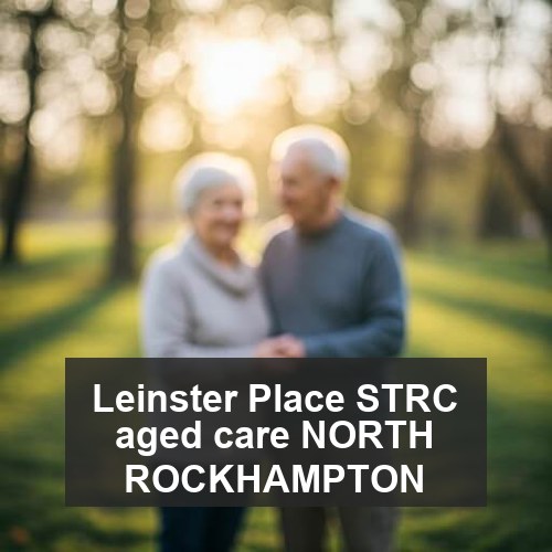 Leinster Place STRC aged care NORTH ROCKHAMPTON