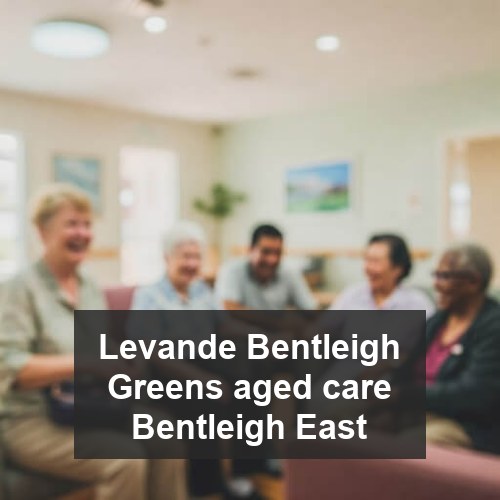 Levande Bentleigh Greens aged care Bentleigh East