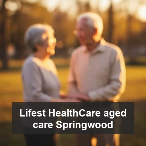 Lifest HealthCare aged care Springwood