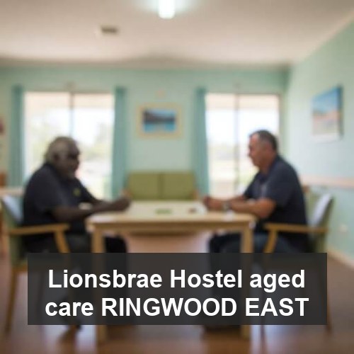 Lionsbrae Hostel aged care RINGWOOD EAST
