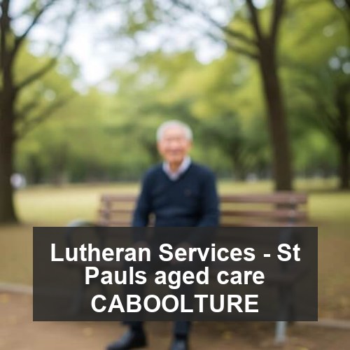 Lutheran Services - St Pauls aged care CABOOLTURE