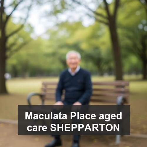 Maculata Place aged care SHEPPARTON