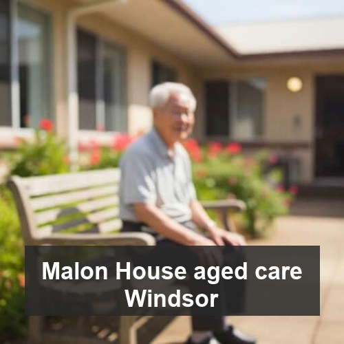 Malon House aged care Windsor