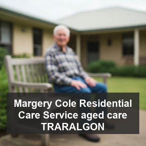 Margery Cole Residential Care Service aged care TRARALGON