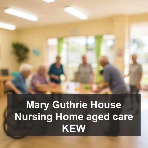 Mary Guthrie House Nursing Home aged care KEW