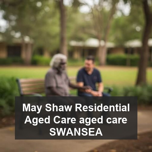 May Shaw Residential Aged Care aged care SWANSEA