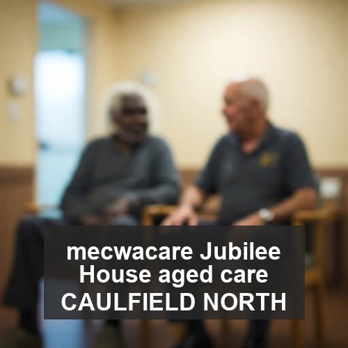 mecwacare Jubilee House aged care CAULFIELD NORTH