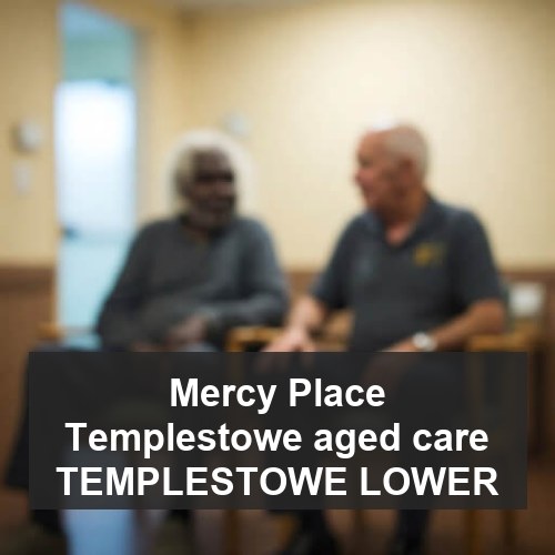 Mercy Place Templestowe aged care TEMPLESTOWE LOWER