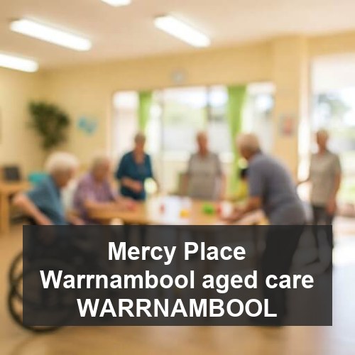 Mercy Place Warrnambool aged care WARRNAMBOOL
