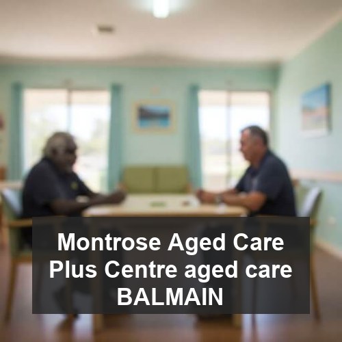 Montrose Aged Care Plus Centre aged care BALMAIN
