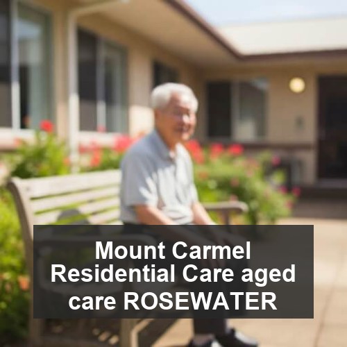 Mount Carmel Residential Care aged care ROSEWATER