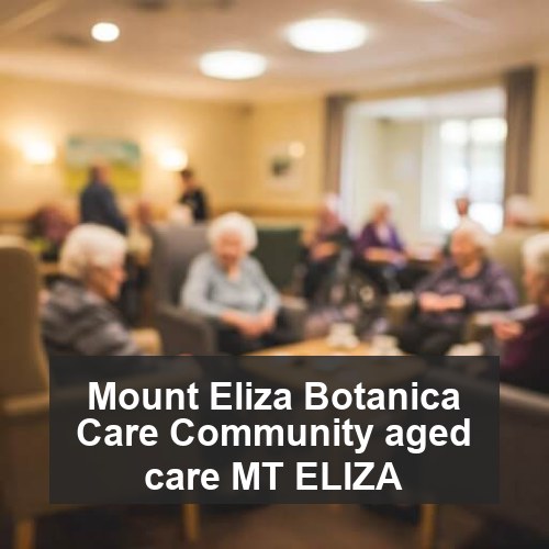 Mount Eliza Botanica Care Community aged care MT ELIZA