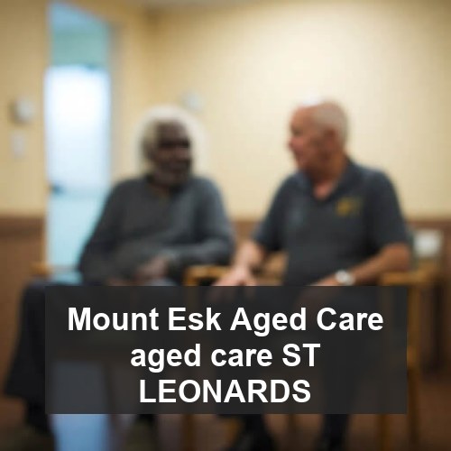 Mount Esk Aged Care aged care ST LEONARDS