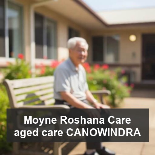 Moyne Roshana Care aged care CANOWINDRA