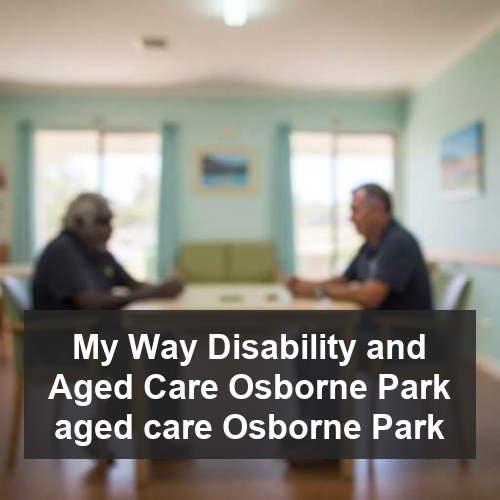 My Way Disability and Aged Care Osborne Park aged care Osborne Park