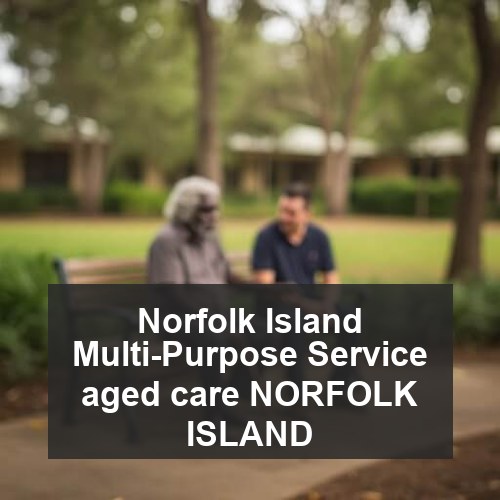 Norfolk Island Multi-Purpose Service aged care NORFOLK ISLAND