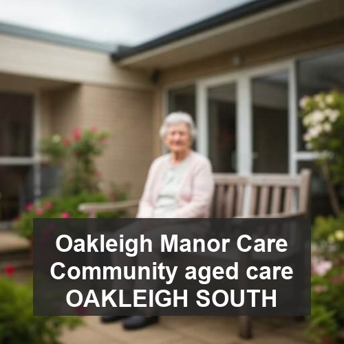 Oakleigh Manor Care Community aged care OAKLEIGH SOUTH
