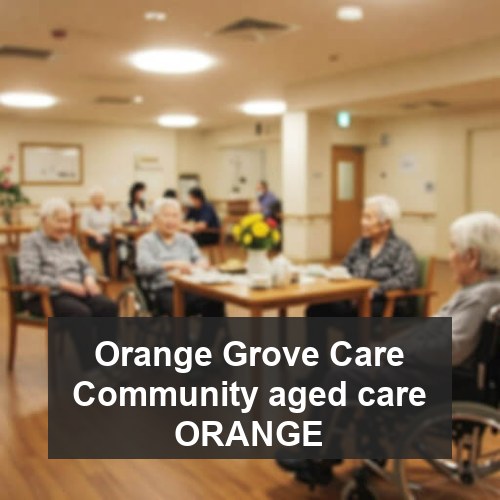 Orange Grove Care Community aged care ORANGE
