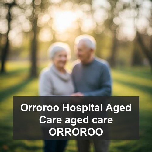 Orroroo Hospital Aged Care aged care ORROROO