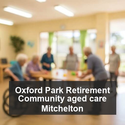 Oxford Park Retirement Community aged care Mitchelton