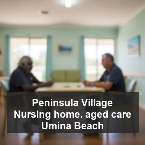 Peninsula Village Nursing home. aged care Umina Beach