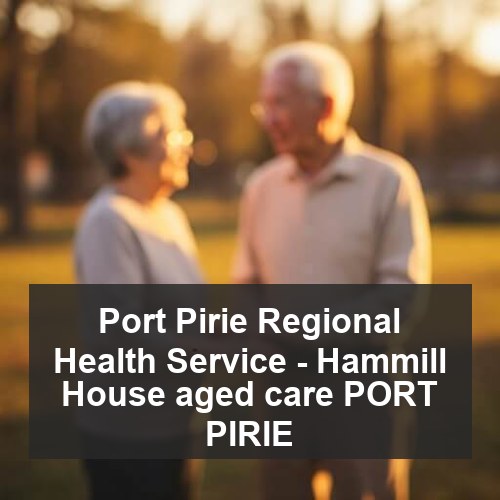 Port Pirie Regional Health Service - Hammill House aged care PORT PIRIE