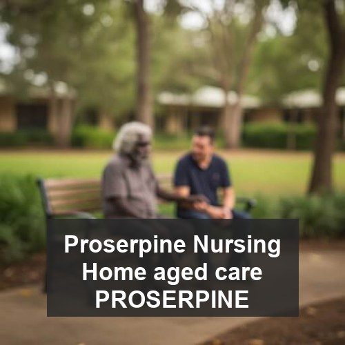 Proserpine Nursing Home aged care PROSERPINE
