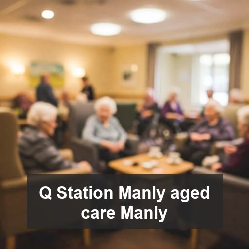 Q Station Manly aged care Manly
