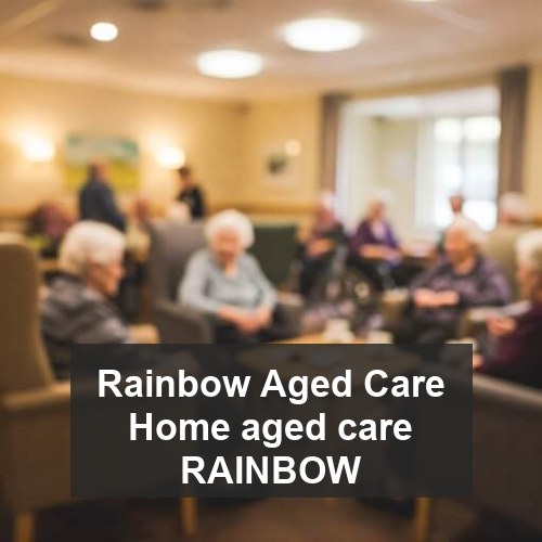 Rainbow Aged Care Home aged care RAINBOW