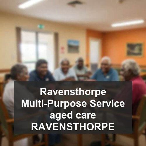 Ravensthorpe Multi-Purpose Service aged care RAVENSTHORPE