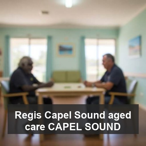 Regis Capel Sound aged care CAPEL SOUND
