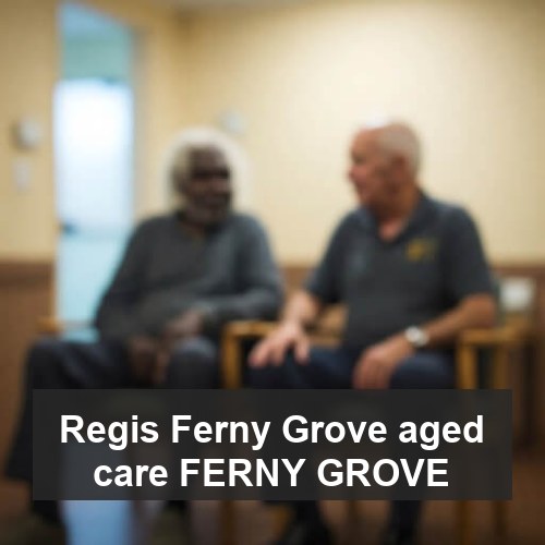 Regis Ferny Grove aged care FERNY GROVE