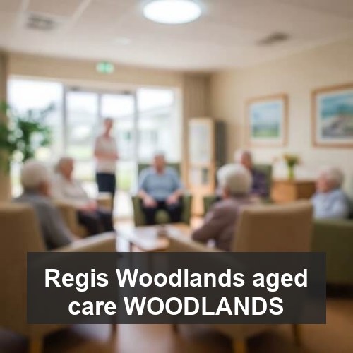 Regis Woodlands aged care WOODLANDS