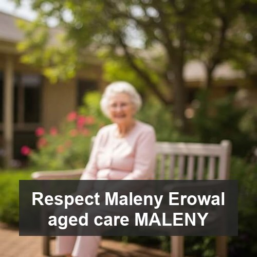 Respect Maleny Erowal aged care MALENY