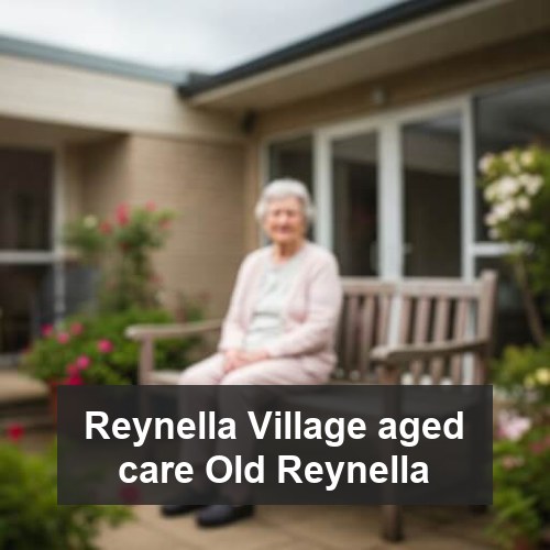 Reynella Village aged care Old Reynella