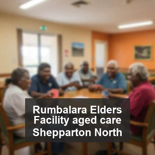 Rumbalara Elders Facility aged care Shepparton North