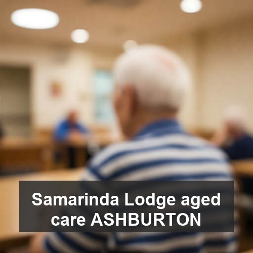 Samarinda Lodge aged care ASHBURTON