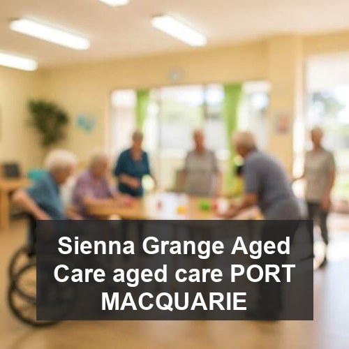 Sienna Grange Aged Care aged care PORT MACQUARIE