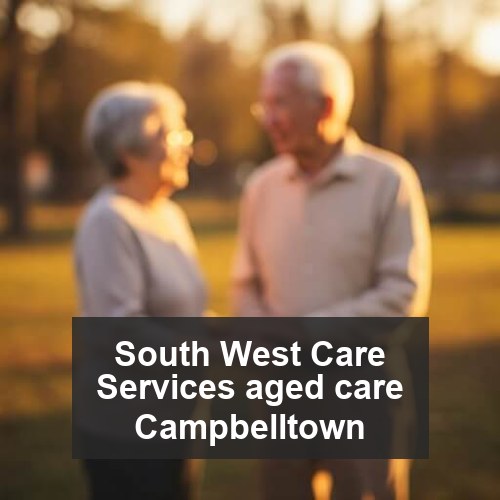 South West Care Services aged care Campbelltown