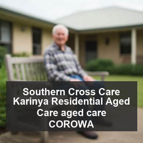 Southern Cross Care Karinya Residential Aged Care aged care COROWA