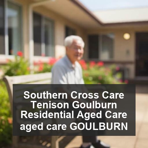 Southern Cross Care Tenison Goulburn Residential Aged Care aged care GOULBURN